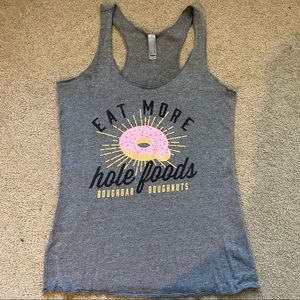 Eat More Hole Foods Tank 🍩